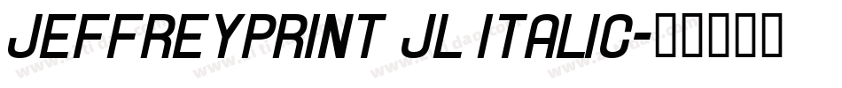 JeffreyPrint JL Italic字体转换